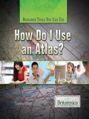cover image of How Do I Use an Atlas?